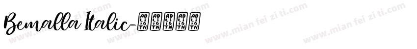 Bemalla Italic字体转换